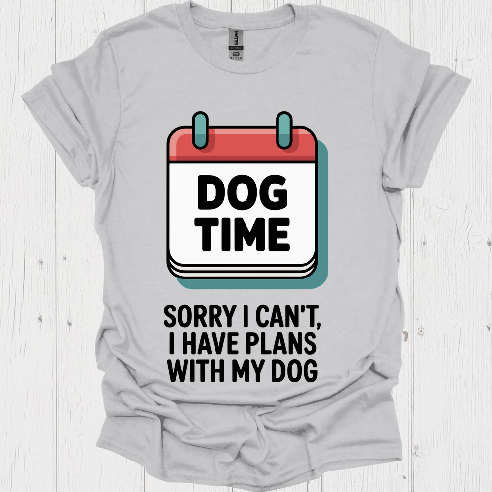 Dog Time Have Plans B - Ice Grey