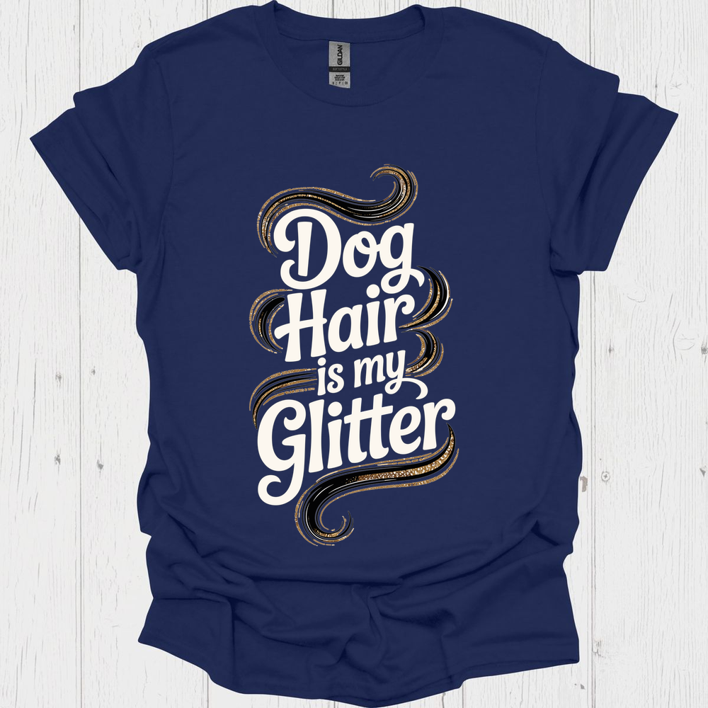 Dog Hair Is My Glitter B - Navy