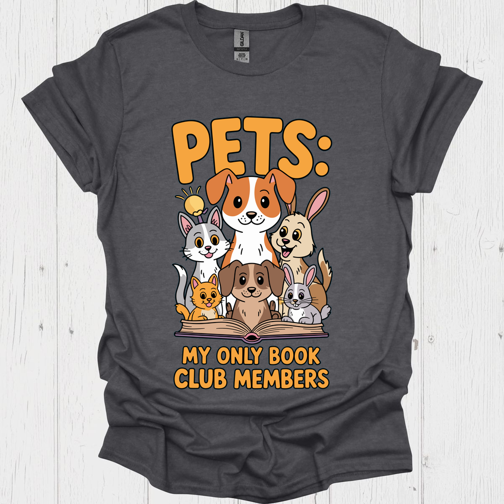 Pets My Club Members 4 Pet Lover T-Shirt