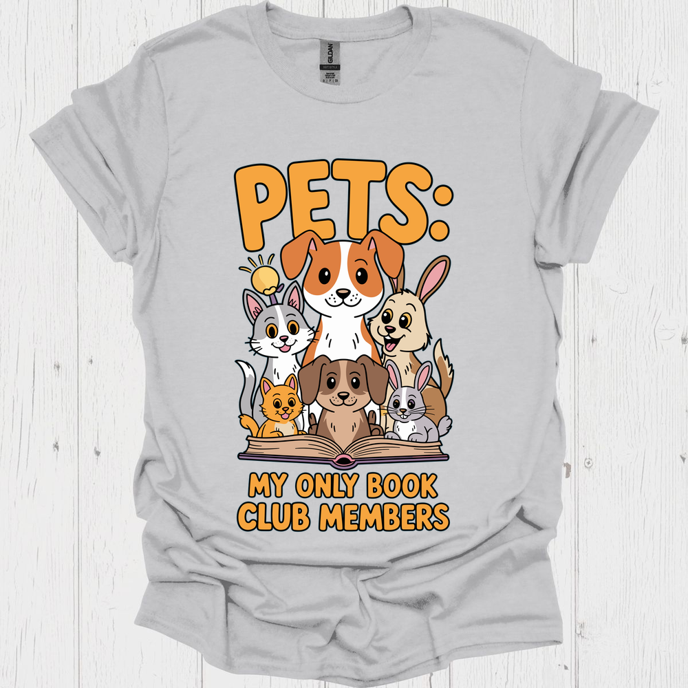 Pets My Club Members 4 Pet Lover T-Shirt