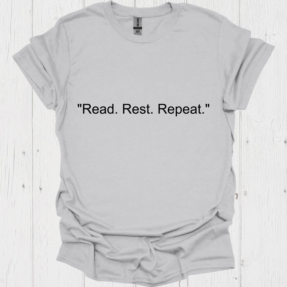 Read Rest Repeat V1b Book Lovers & Pet Lovers T-Shirt