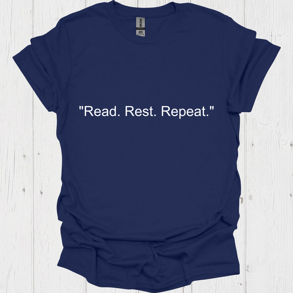 Read Rest Repeat V1b Book Lovers & Pet Lovers T-Shirt