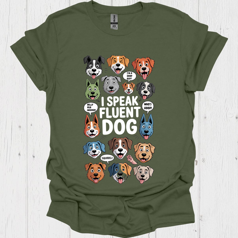 I Speak Fluent Dog V3 B - Heather Military Green