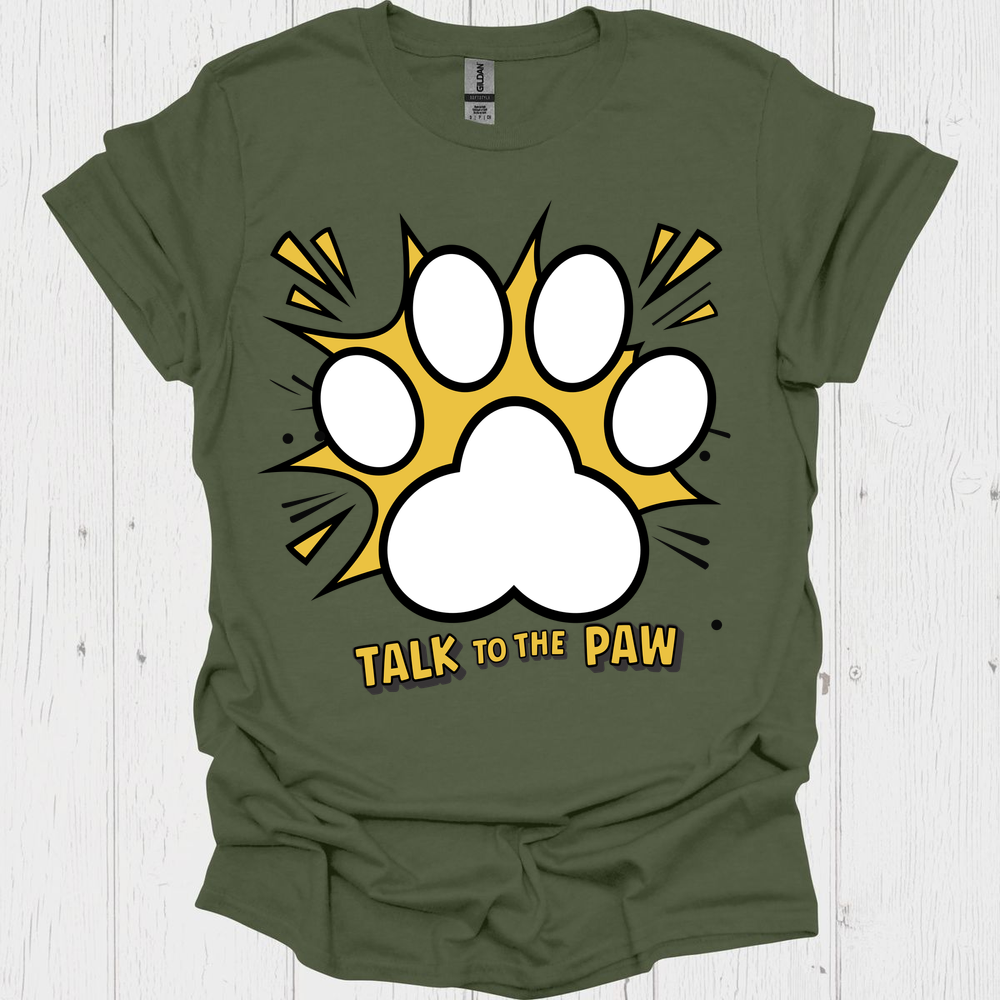 Talk To The Paw V2 - Military Green