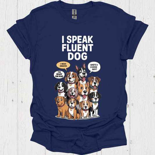 I Speak Fluent Dog V1b - Navy