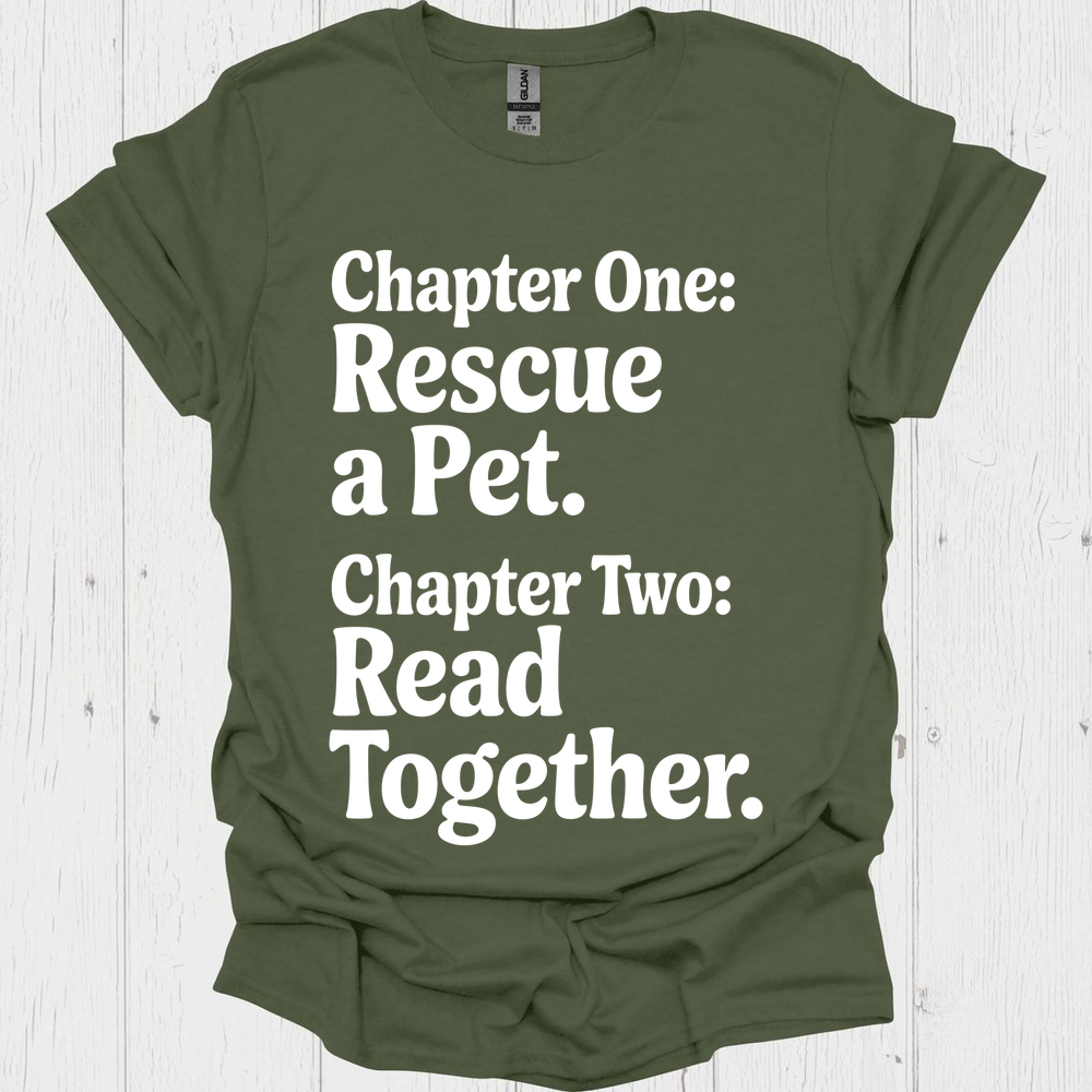 Chapter One Resue A Pet 1b Book Lovers  & Pet Lovers T-Shirt