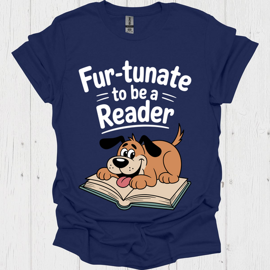 Furtunate To Be A Reader 1b Pet Lover T-Shirt
