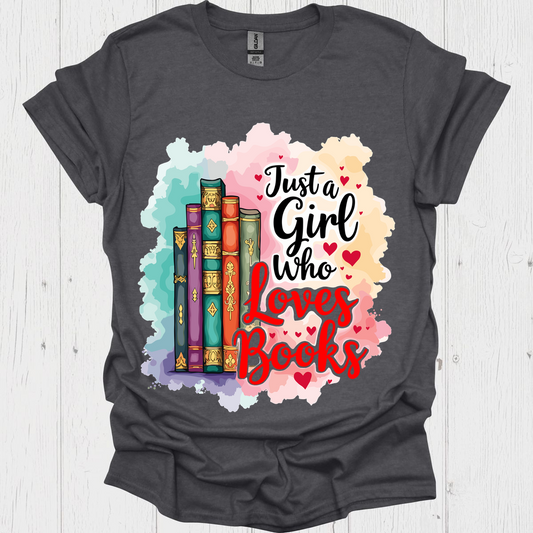 Just A Girl Who Loves Books V1, funny book lover t-shirt for women