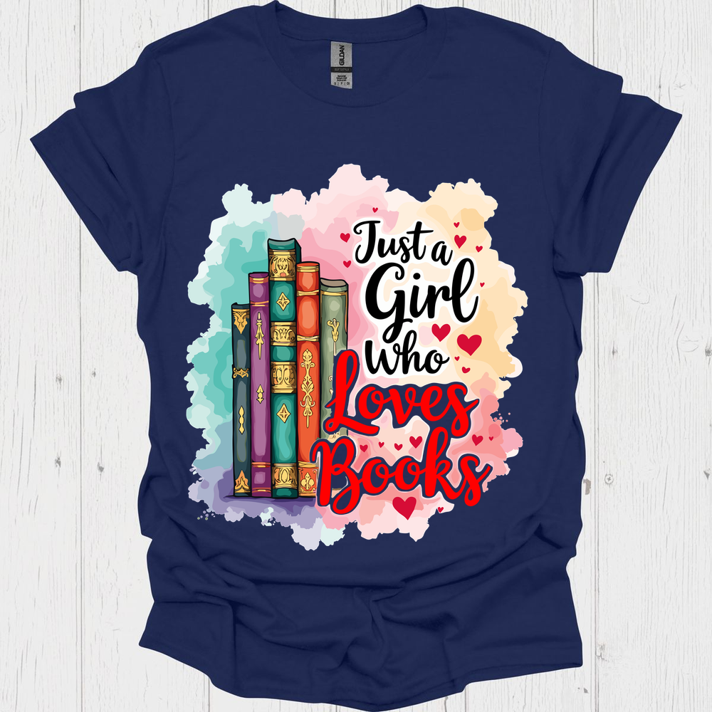 Just A Girl Who Loves Books V1, funny book lover t-shirt for women