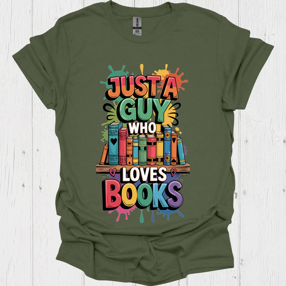Just A Guy Who Loves Books V1, Funny book lover shirt for him