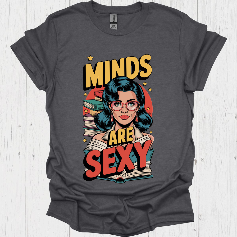 Funny Book Lover T-Shirt – Minds Are Sexy Reading Tee for Smart Readers v2