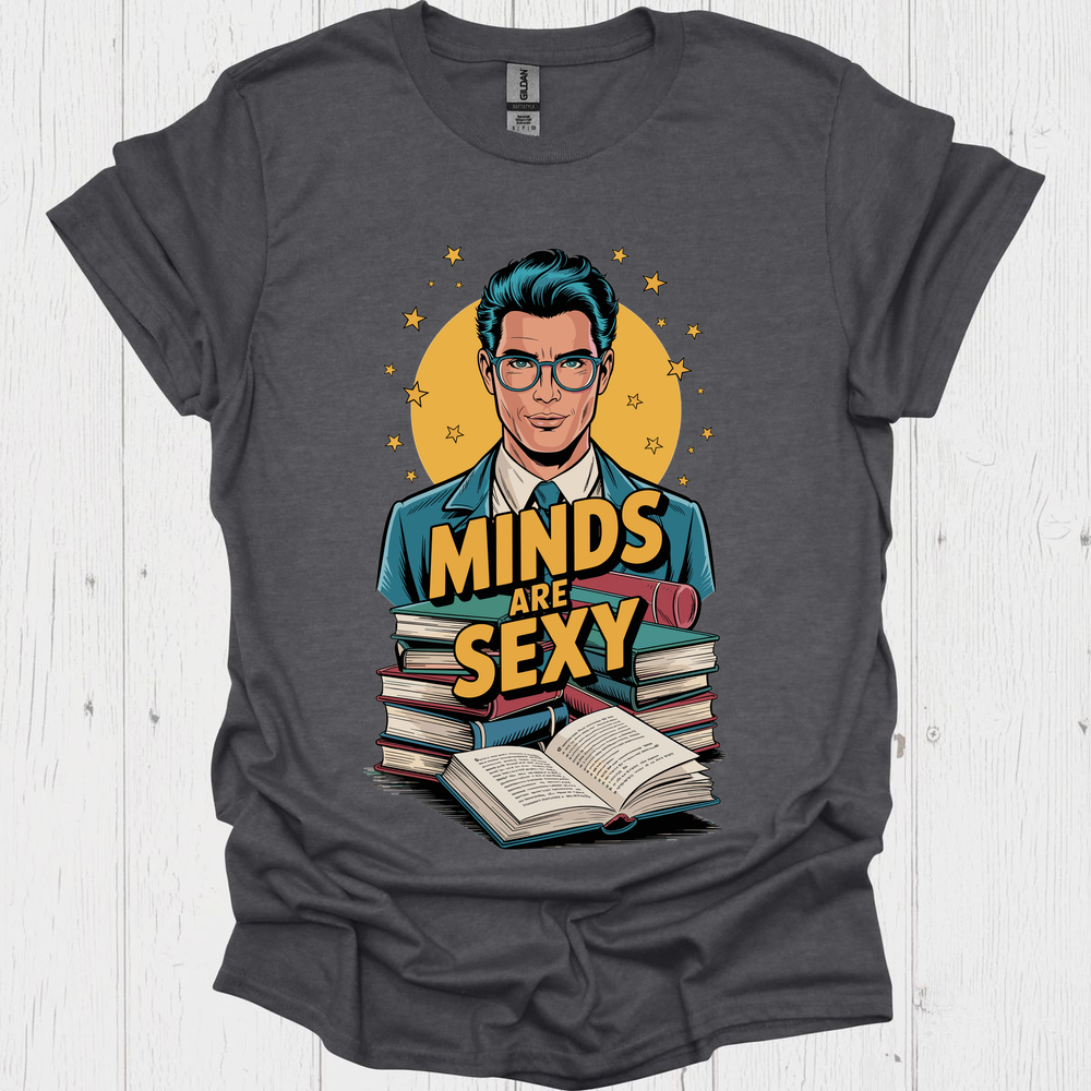 Minds Are Sexy V4, Funny t shirts for book lovers