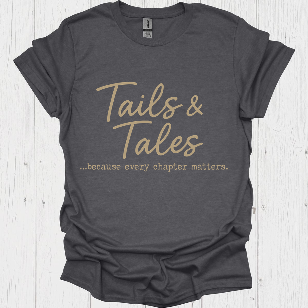 Funny pet lover t-shirt, Tails N Tales V1, bookk lover  tee
