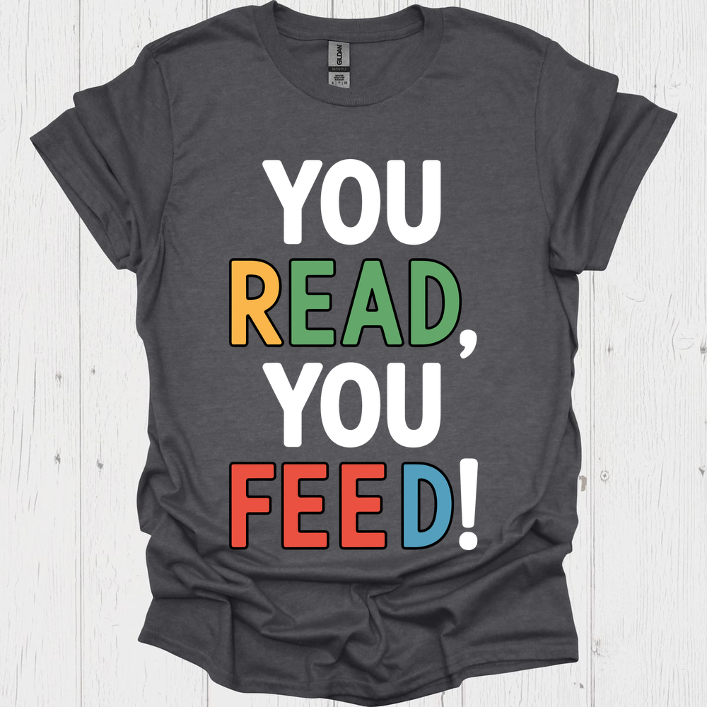 You Read To Feed 1b
