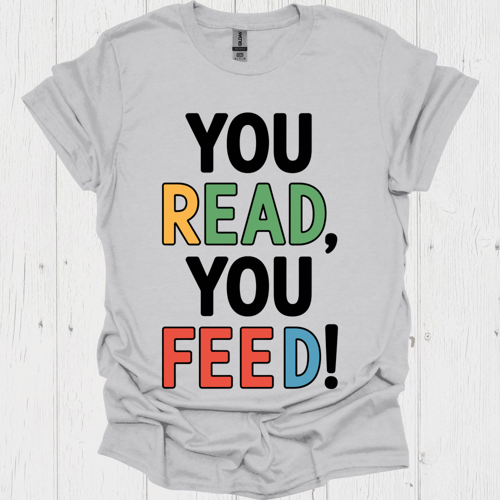 You Read To Feed 1b