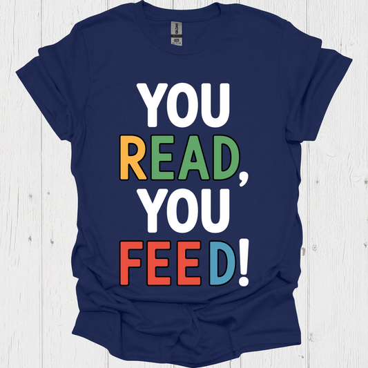 You Read To Feed 1b
